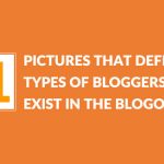 11 Pictures That Define Types of Bloggers Who Exist in the Blogosphere