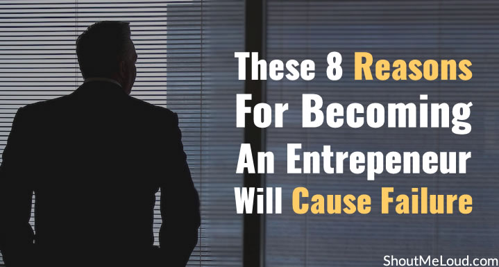 Reasons not to Become An Entrepreneur