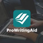 ProWritingAid: The Complete Editing Tool For Writing Better Content