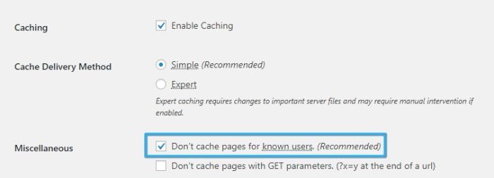 Don't cache pages for known users